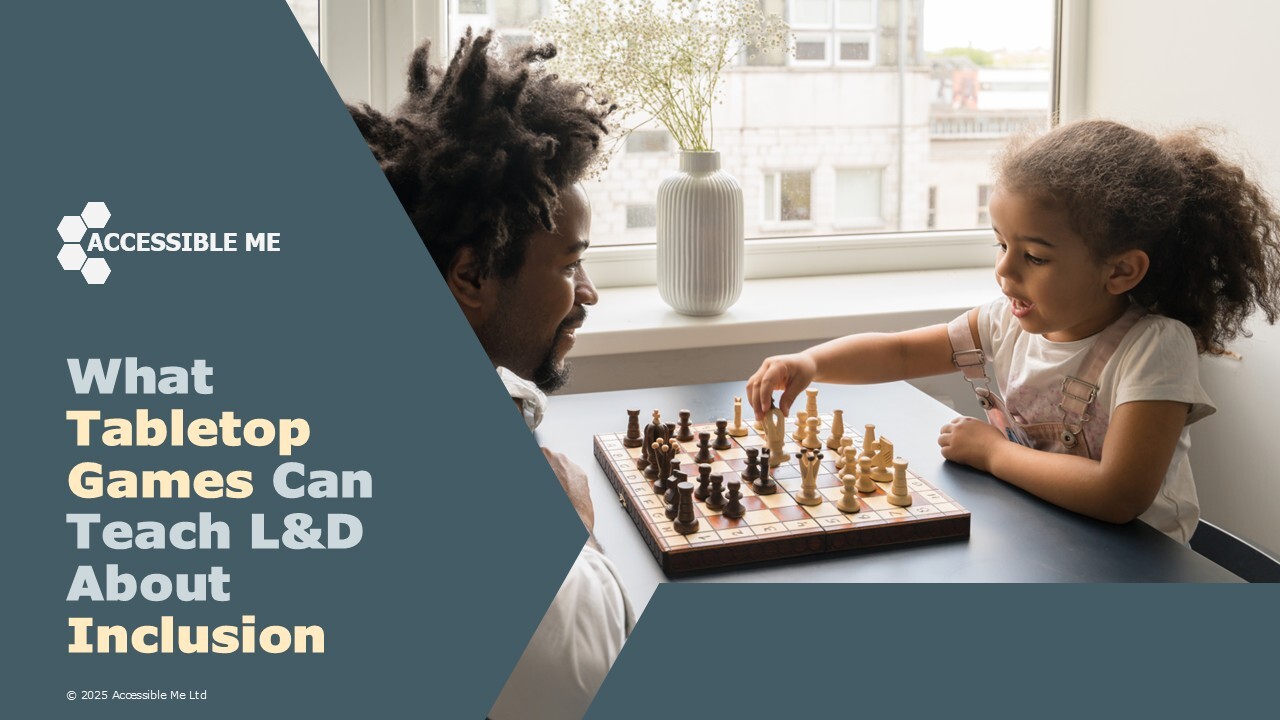 A father playing chess against his daughter. The title reads "What tabletop games can teach L and D about inclusion"